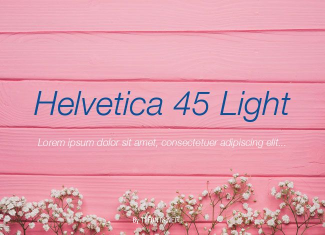 Helvetica 45 Light example